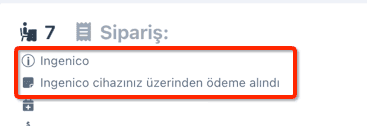 Ritapos sipariş kartında Ingenico ile ödeme alındı notu