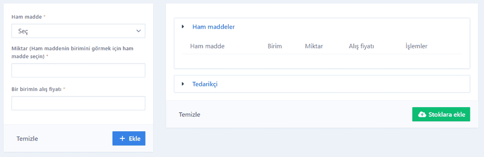 Gelen fatura ekranı: solda Ham madde, Miktar ve Bir birimin alış fiyatı alanları ile Ekle butonu, sağda Ham maddeler tablosu, Tedarikçi bölümü ve Stoklara ekle butonu